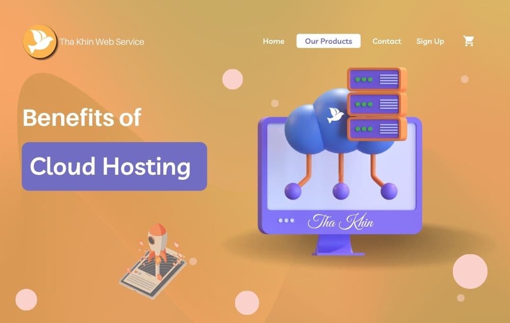 Advantages of Cloud Hosting